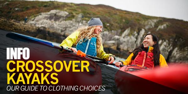 Crossover Kayaks | What clothing to wear