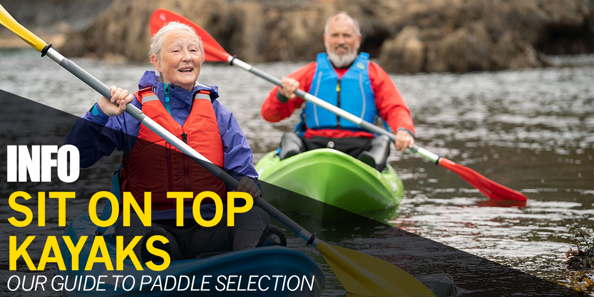 Sit On Top Kayaks | Choosing a paddle